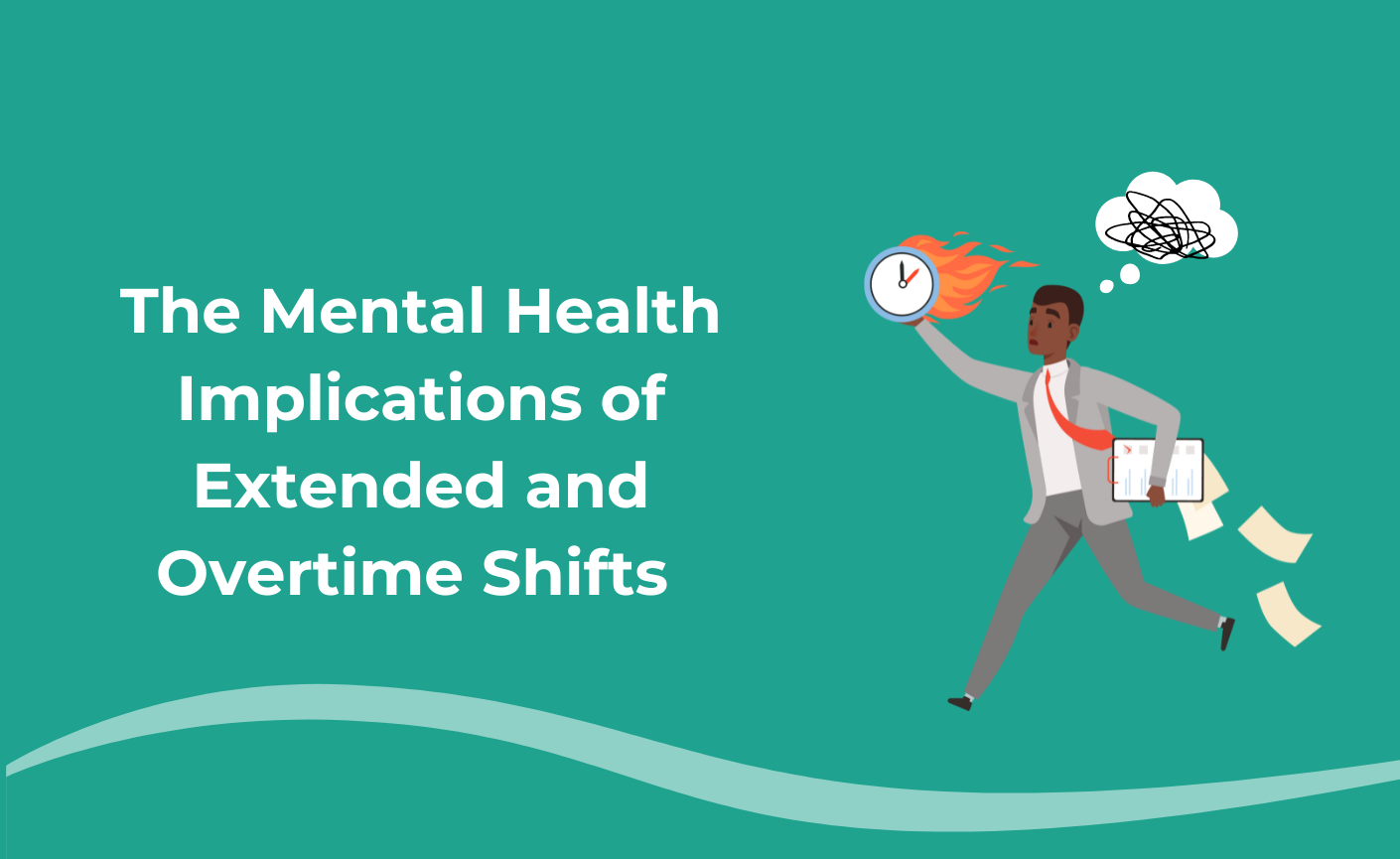 October Whitepaper - The Mental Health Implications of Extended and Overtime Shifts (1)